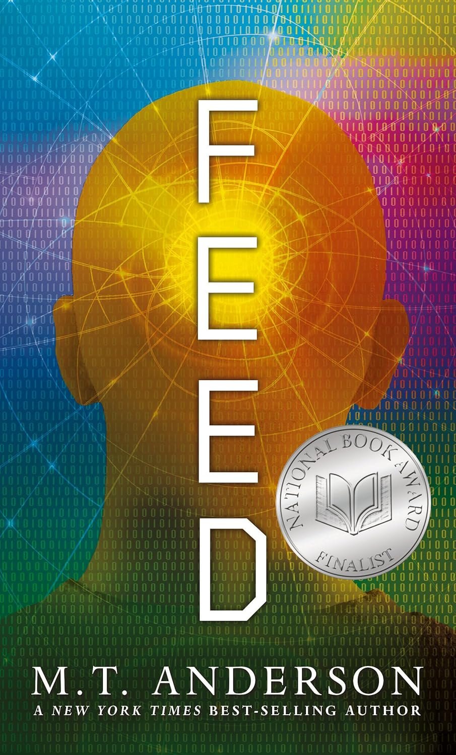 Feed: (A Dystopian Novel About Mind Control, Rebellion, and Technology - Perfect for Young Adults) Paperback – July 17, 2012