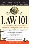 Law 101: An Easy-to-Understand Guide to Everyday Law Basics and Answers to Legal Questions (Law Book for Beginners) 2nd Edition