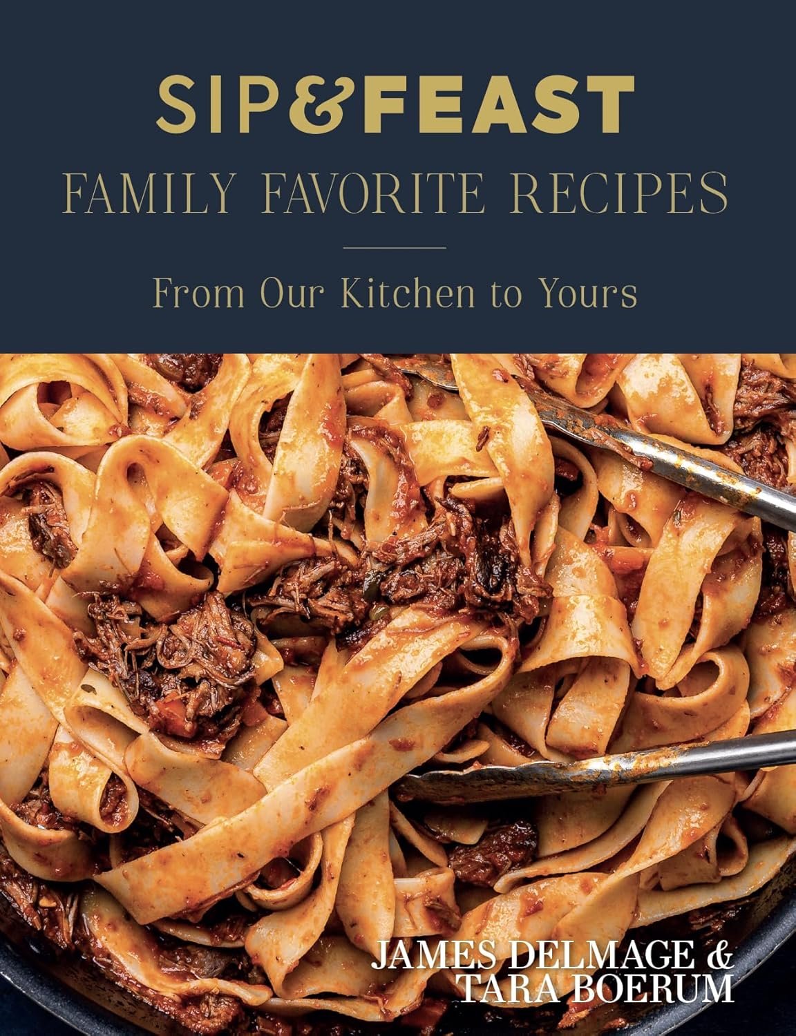 Sip & Feast: Family Favorite Recipes Hardcover – November 25, 2025