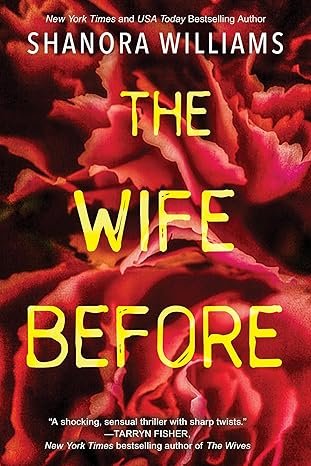 The Wife Before: A Spellbinding Psychological Thriller with a Shocking Twist Paperback – June 28, 2022